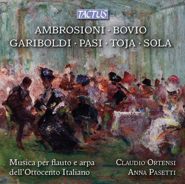 Pietro Ambrosioni, Angelo Bovio, Giuseppe Gariboldi, G. Pasi (2), Carlo Michelangelo Sola, Giovanni Toja, Claudio Ortensi, Anna Pasetti : Musica Per Flauto E Arpa Dell'Ottocento Italiano (CD, Album)