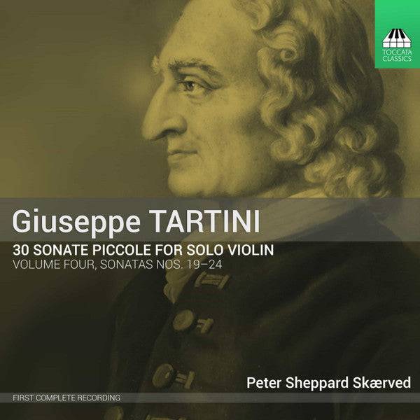 Giuseppe Tartini, Peter Sheppard : 30 Sonate Piccole For Solo Violin, Vol. 4 - Sonatas Nos. 19-24 (CD, Album)