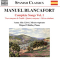 Manuel Blancafort, Anna Alàs i Jové, Miquel Villalba : Complete Songs Vol. 1 (CD, Album)