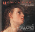 Alessandro Scarlatti, Giuseppina Bridelli, Millenium Orchestra, Choeur De Chambre De Namur, Leonardo Garcia Alarcón, Salvo Vitale : Passio Secundum Johannem (CD, Album)
