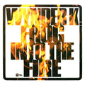 Wynder K. Frog : Into The Fire (LP, Album, RE, RM)