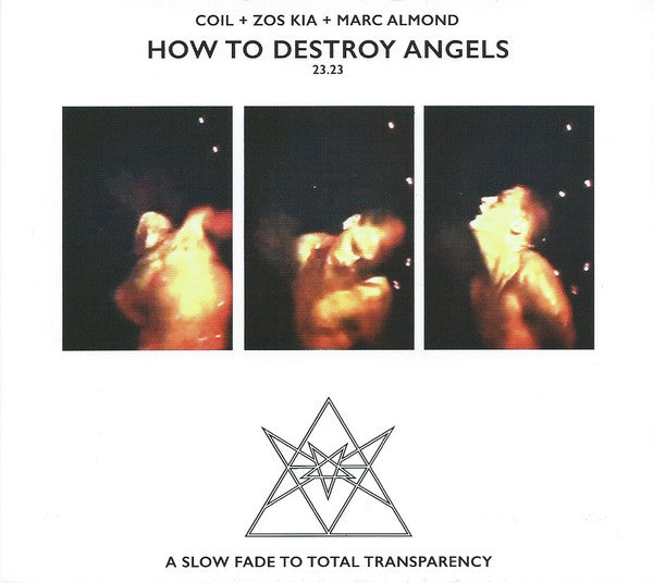 Coil + Zos Kia + Marc Almond : How To Destroy Angels (CD, RM)