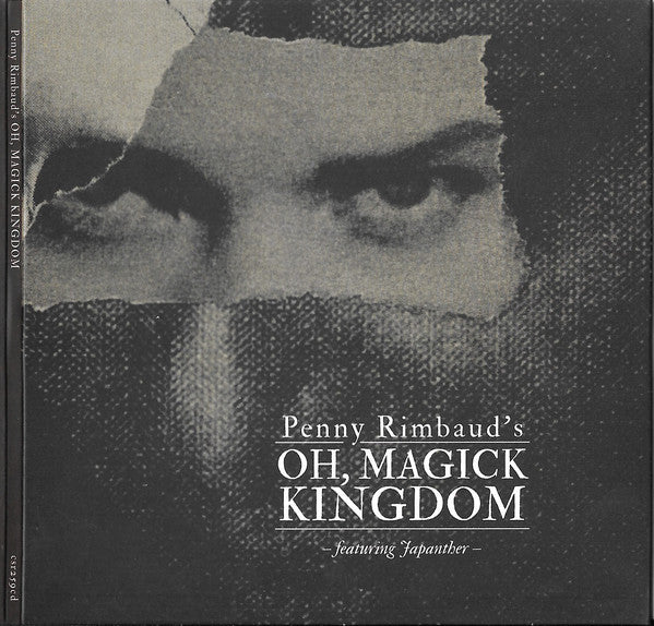 Penny Rimbaud : Oh Magick Kingdom (CD, RE)