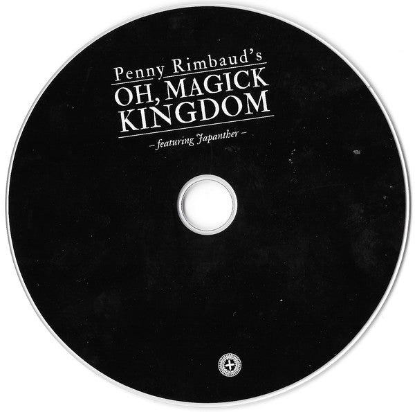 Penny Rimbaud : Oh Magick Kingdom (CD, RE)