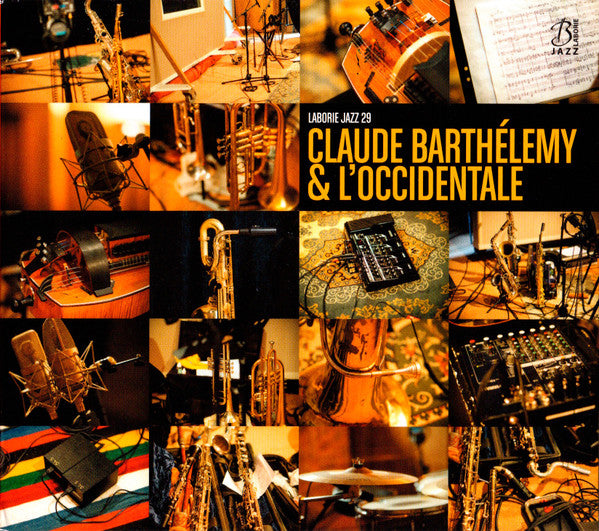 Claude Barthélémy & L'Occidentale : Claude Barthélemy & L'Occidentale (CD, Album)