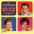 The Fleetwoods : Come Softly To Me - All Their Biggest Hits & Four Complete Albums 1959-1961 (2xCD, Comp)