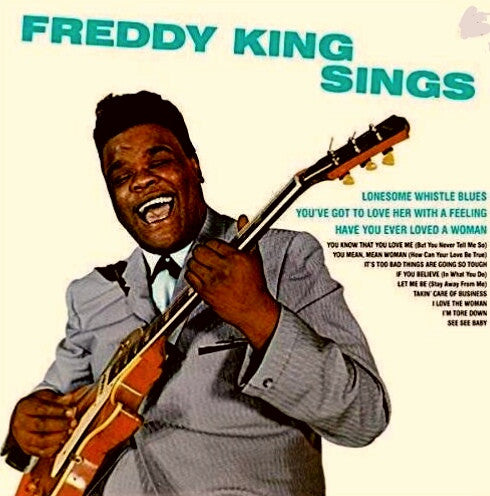 Freddy King* : Freddy King Sings (CD, Album)