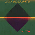 Julian Siegel Quartet : Vista (CD, Album)