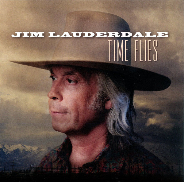 Jim Lauderdale : Time Flies (CD, Album)