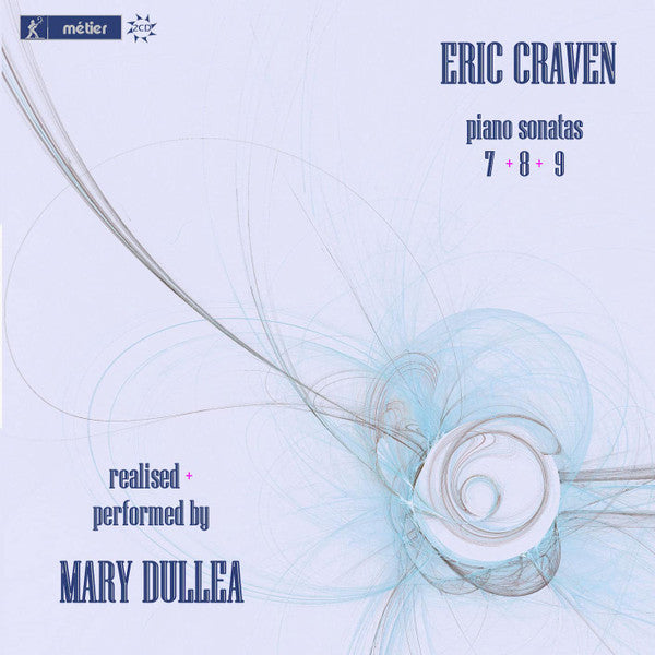 Eric Craven (2) - Mary Dullea : Piano Sonatas 7, 8, 9 (2xCD, Album)