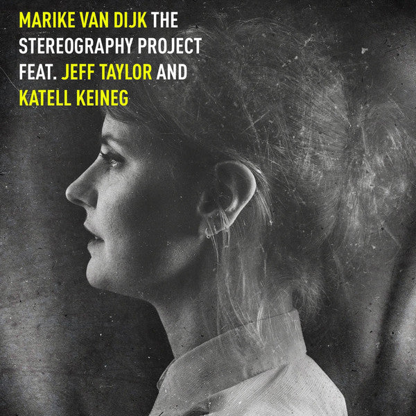 Marike Van Dijk, Jeff Taylor (19), Katell Keineg : The Stereography Project feat. Jeff Taylor and Katell Keineg (CD, Album)