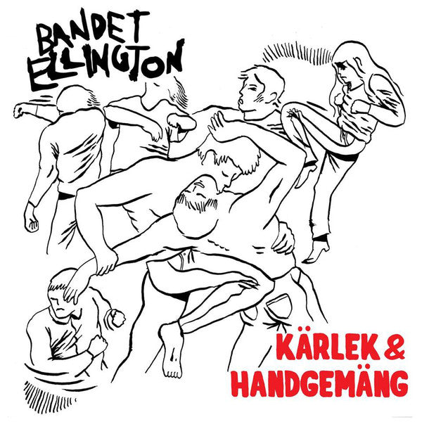 Bandet Ellington : Kärlek & Handgemäng (LP, Album)