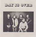 Day Is Over : Day Is Over (CD, Album, RE)