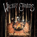 Whiskey Shivers : Some Part Of Something (LP, Album + CD, Album)