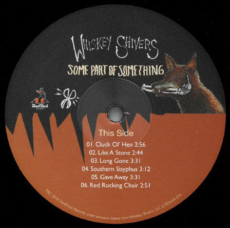 Whiskey Shivers : Some Part Of Something (LP, Album + CD, Album)