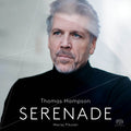 Thomas Hampson, Maciej Pikulski : Serenade (SACD, Hybrid, Multichannel, Album)