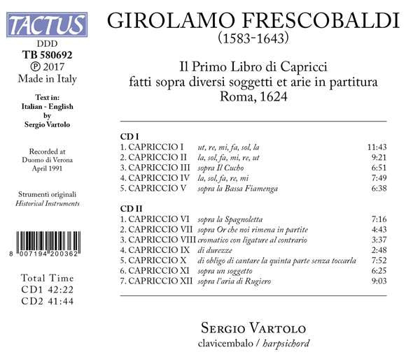 Girolamo Frescobaldi - Sergio Vartolo : Il Primo Libro di Capricco Roma 1624 (2xCD, RE)