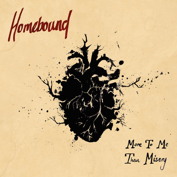 Homebound (3) : More To Me Than Misery (CD, EP)