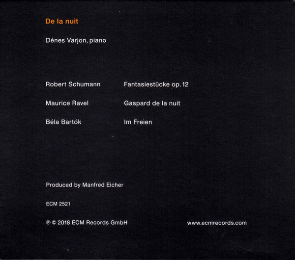 Dénes Várjon - Maurice Ravel / Robert Schumann / Béla Bartók : De La Nuit (CD, Album)
