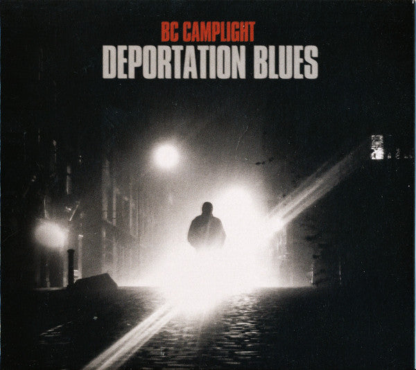 B.C. Camplight : Deportation Blues (CD, Album)