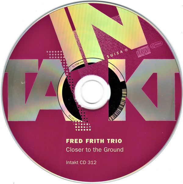 Fred Frith Trio : Closer To The Ground (CD, Album)