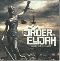 The Order Of Elijah : War At Heart (CD)