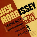 Dick Morrissey : Live At The Bell 1972 (CD)