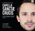 Capella Sanctæ Crucis, Tiago Simas Freire : "Zuguambé": Music For Liturgy From The Monastery Of Santa Cruz De Coimbra c1650 (CD, Album)