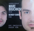 Marc Bouchkov, Georgiy Dubko, Eugène Ysaÿe, Ernest Chausson : Sonates Nos. 5 & 6; Poème (CD, Album)