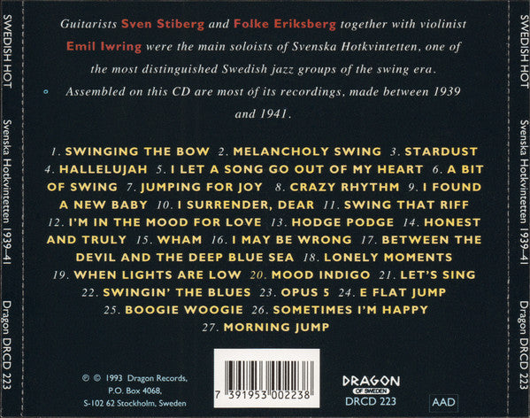 Svenska Hotkvintetten With Sven Stiberg, Emil Iwring : Swedish Hot (Svenska Hotkvintetten 1939-41) (CD, Comp)