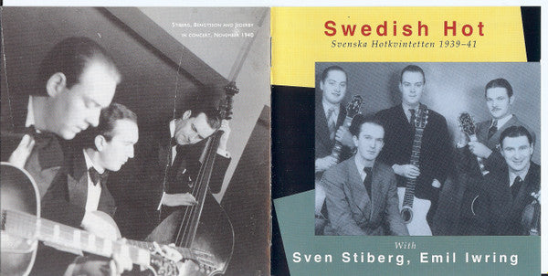 Svenska Hotkvintetten With Sven Stiberg, Emil Iwring : Swedish Hot (Svenska Hotkvintetten 1939-41) (CD, Comp)