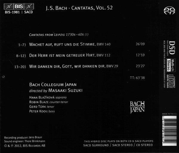 Johann Sebastian Bach, Bach Collegium Japan, Masaaki Suzuki : Cantatas 52: ►29 ►112 ►140 (Wachet Auf, Ruft Uns Die Stimme) (SACD, Hybrid, Multichannel)