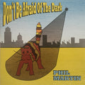 Phil Martin (3) : Don’t Be Afraid Of The Dark (CD, Album)