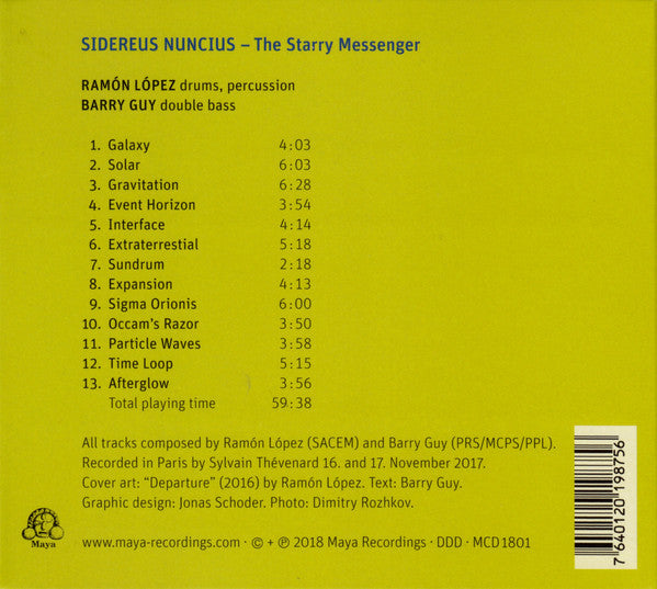 Ramón López – Barry Guy : Sidereus Nuncius – The Starry Messenger (CD, Album)