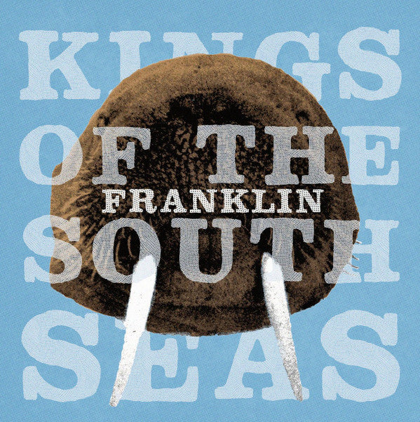 Kings Of The South Seas : Franklin (CD, Album)