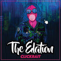 The Elation : Clickbait (Cass, EP, Ltd + CD, EP)