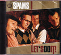 Die Spams : Let's Do It! (CD, Album)