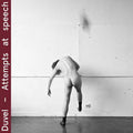 Duvel (3) : Attempts At Speech (LP, Album)