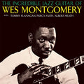 Wes Montgomery : The Incredible Jazz Guitar Of Wes Montgomery (CD, Album, Mono, RE)