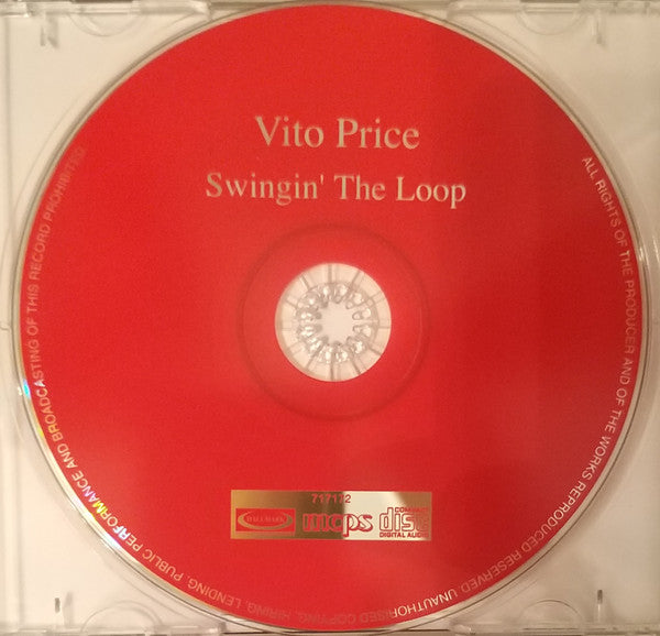 Vito Price : Swingin' the Loop (CD, Album, Mono, RE)
