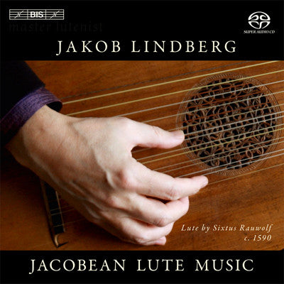Jakob Lindberg : Jacobean Lute Music (SACD, Hybrid, Multichannel, Album)