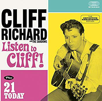 Cliff Richard & The Shadows : Listen To Cliff! + 21 Today (CD, Comp, RM)