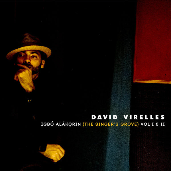 David Virelles : Igbó Alákọrin (The Singer's Grove) Vol I & II (CD)