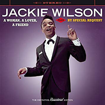 Jackie Wilson : A Woman, A Lover, A Friend + By Special Request (CD, Album, Comp, RM)