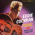 Eddie Cochran : Cherished Memories + Never To Be Forgotten (CD, Comp, RM)