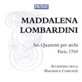 Maddalena Laura Lombardini - La Magnifica Comunità : Sei Quartetti Per Archi; Paris, 1769 (CD, Album, RE)