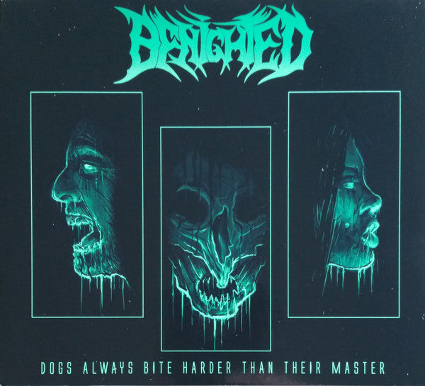 Benighted : Dogs Always Bite Harder Than Their Master (CD, EP)