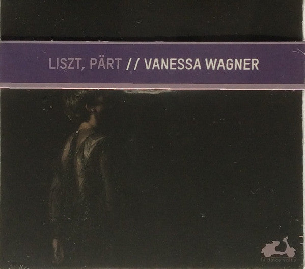 Franz Liszt, Arvo Pärt // Vanessa Wagner (2) : Liszt, Pärt (CD)