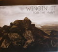 Wingin' It : For The Many (CD, Album)