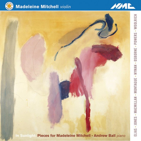 Madeleine Mitchell : In Sunlight: Pieces for Madeleine Mitchell (CD, Album)